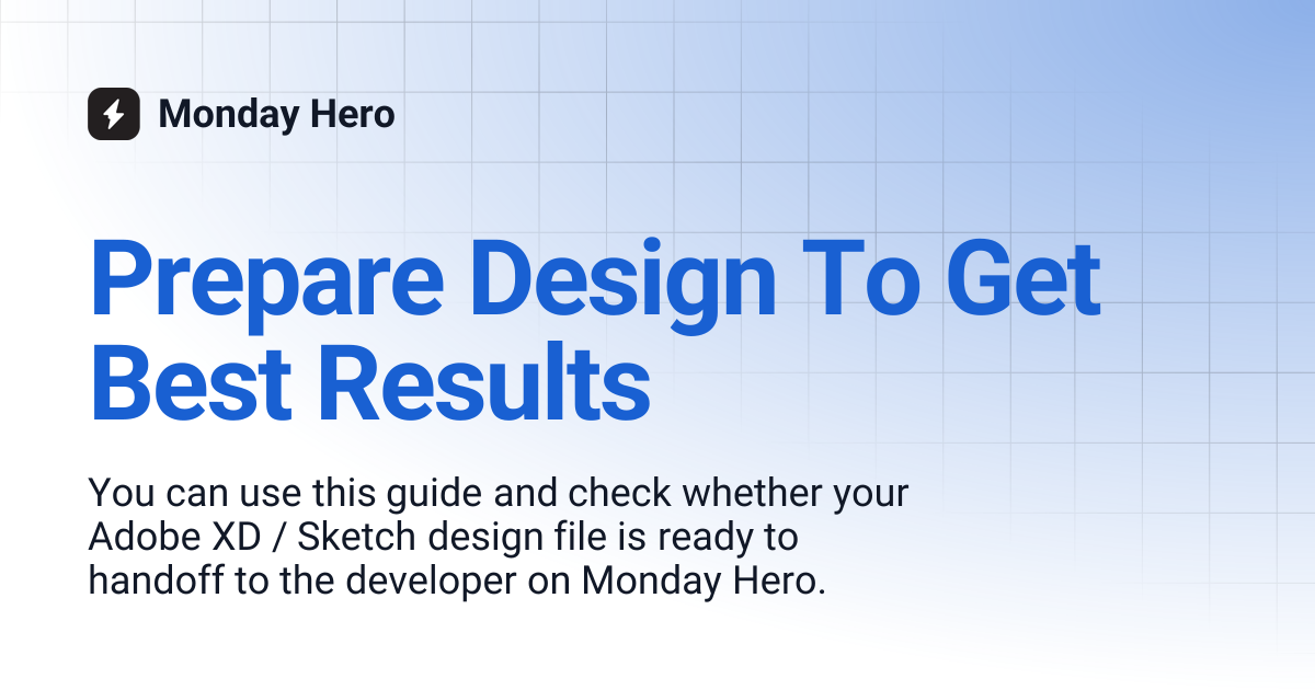 Prepare Design To Get Best Results | V1 | Monday Hero