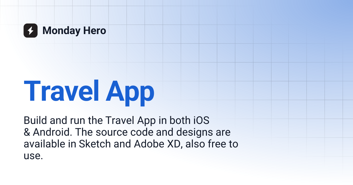 Travel App | V1 | Monday Hero